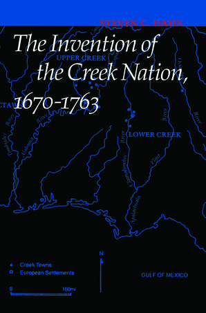 Creeks and Southerners Biculturalism on the Early American Frontier Indians of the Southeast